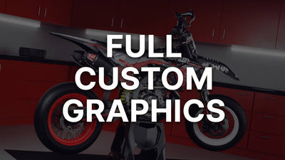 FULL CUSTOM GRAPHICS